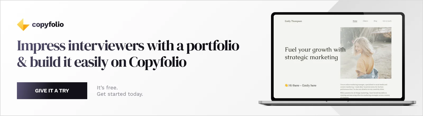Impress interviewers with a portfolio & build it easily on Copyfolio.