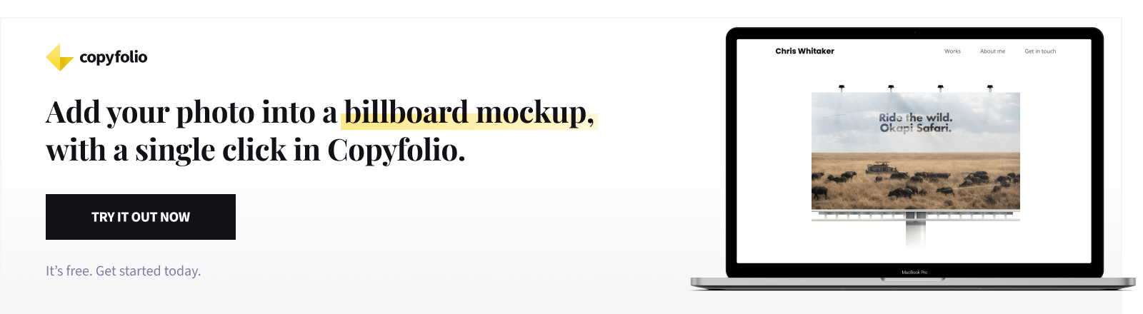 Add your photo into a billboard mockup, with a single click in Copyfolio. Try it out now.