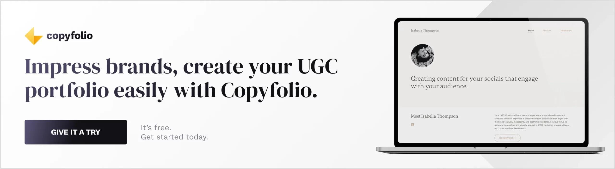 Banner saying: Impress brands, create your UGC portfolio easily with Copyfolio. Give it a try.